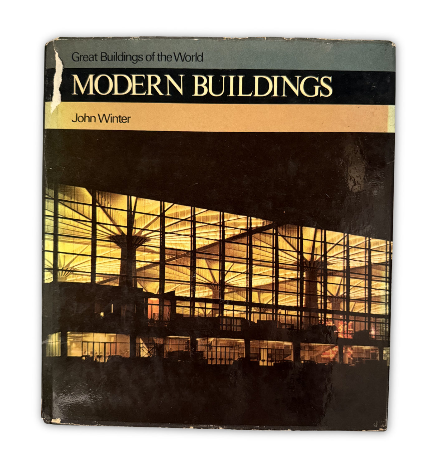 MODERN BUILDINGS- GREAT BUILDINGS OF THE WORLD